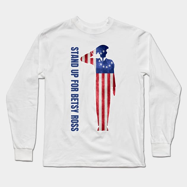 Stand Up For Betsy Long Sleeve T-Shirt by alialbadr